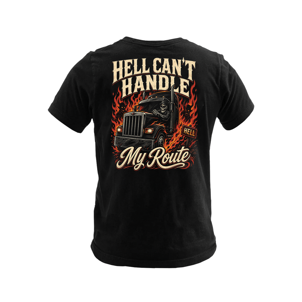 Hell Can’t Handle My Route - Tee Front Back
